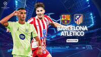 Prediksi Barcelona Vs Atetico Madrid di Liga Champions: Los Cules Wajib Waspadai Misi Balas Dendam Los Rojiblancos