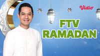 Saksikan program spesial SCTV FTV Ramadan yang tayang setiap hari di SCTV dan Vidio. (Dok. Vidio)