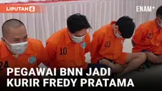 Kacau! Pegawai BNN Jadi Kurir Narkoba Fredy Pratama