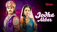 Serial Jodha Akbar kini dapat disaksikan di platform streaming Vidio. (Sumber: Vidio)