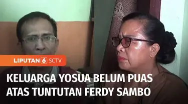 Pembacaan tuntutan Ferdy Sambo turut disaksikan oleh kedua orang tua Brigadir Yosua. Meski mengapresiasi kinerja Jaksa Penuntut Umum, mereka masih belum puas Ferdy Sambo dituntut penjara seumur hidup.