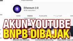 Kabar tak sedap datang dari akun YouTube BNPB Indonesia. Kanal tersebut dibajak dan malah menyiarkan konten siaran langsung tentang Kripto Ethereum.