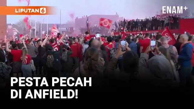 VIDEO: Liverpool Juara! Anfield Merah Membara Rayakan Gelar Liga Inggris ke-20