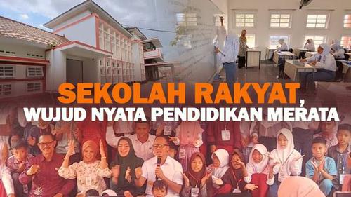 Sekolah Rakyat, Wujud Nyata Pendidikan Merata