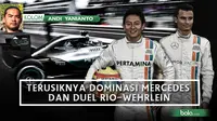 Kolom Andi Yanianto: Terusiknya dominasi mercedes dan duel Rio-Wehrlein (Bola.com/Adreanus Titus)