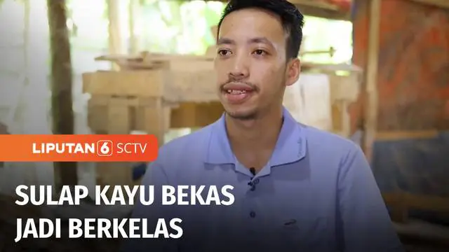 VIDEO: Berani Berubah: Sulap Kayu Bekas Jadi Berkelas