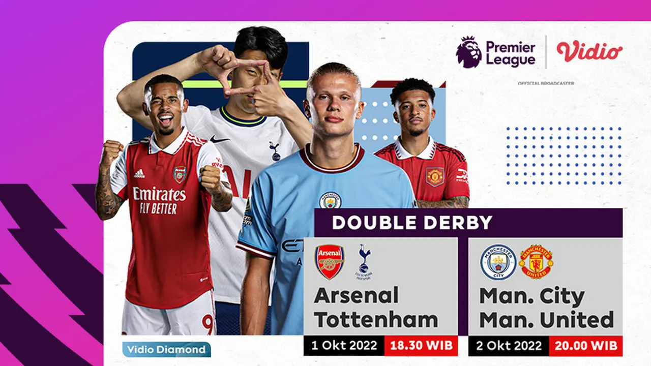 Link Live Streaming Big Match Liga Inggris 2022/23 di Vidio : Arsenal Vs Tottenham, Man City Vs Man United