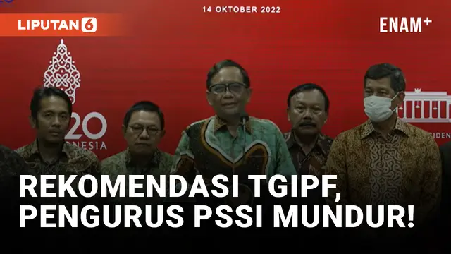 TGIFP Rekomendasi Pengurus PSSI Mundur