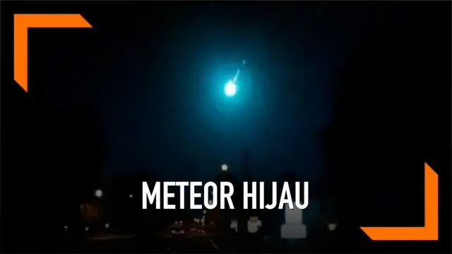 VIDEO: Sinar Meteor Hijau Jatuh di Langit Florida
