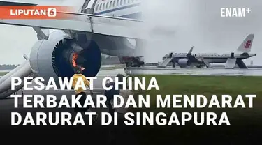 Insiden menegangkan terjadi saat pesawat Air China mendarat di Bandara Changi Singapura (10/9/2023). Pesawat Airbus A320neo itu alami kebakaran di bagian mesin. Awalnya asap tiba-tiba muncul di ruang kargo hingga kabin saat terbang.