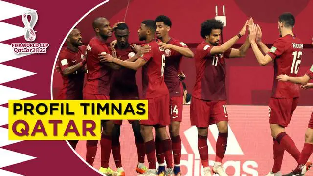 VIDEO: Profil Timnas Qatar di Piala Dunia 2022