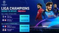 Jadwal Live streaming Liga Champions 2022/2023 Babak 16 Besar Leg Kedua di Vidio