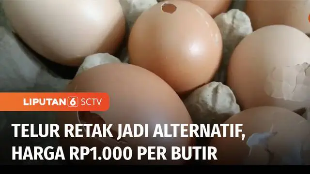 Harga telur ayam di sejumlah daerah terus merangkak naik. Kini, sejumlah warga beralih membeli telur retak untuk menghemat pengeluaran belanjanya.