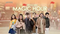 Magic Hour: The Series. (Iflix)