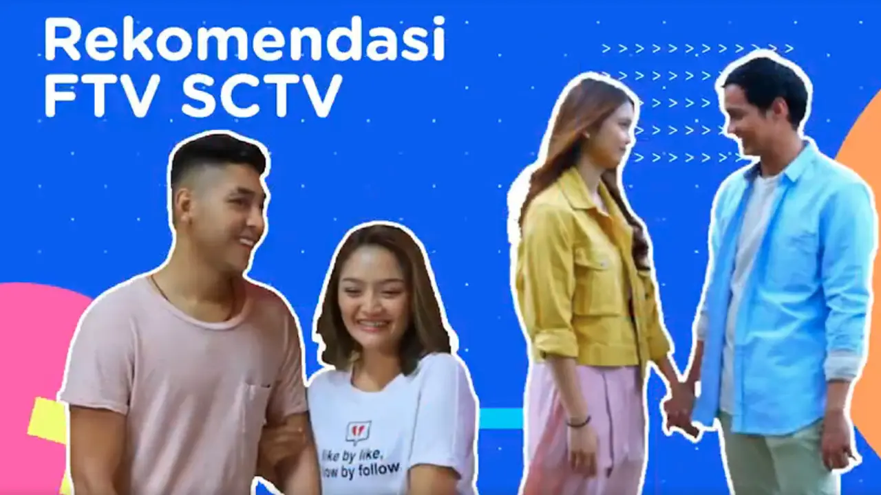 Rekomendasi FTV SCTV Untuk Kamu yang Bingung Ngapain di Rumah. sumberfoto: SCTV