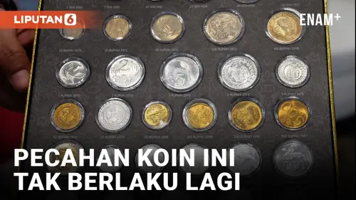 VIDEO: Pecahan Rupiah Koin Ini Sudah Tak Berlaku Mulai 1 Desember 2023