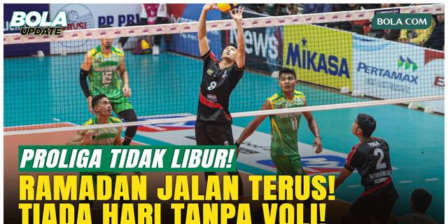 Proliga 2026 Tetap Jalan Saat Ramadan, PBVSI: Tidak Ada Hari Tanpa Voli