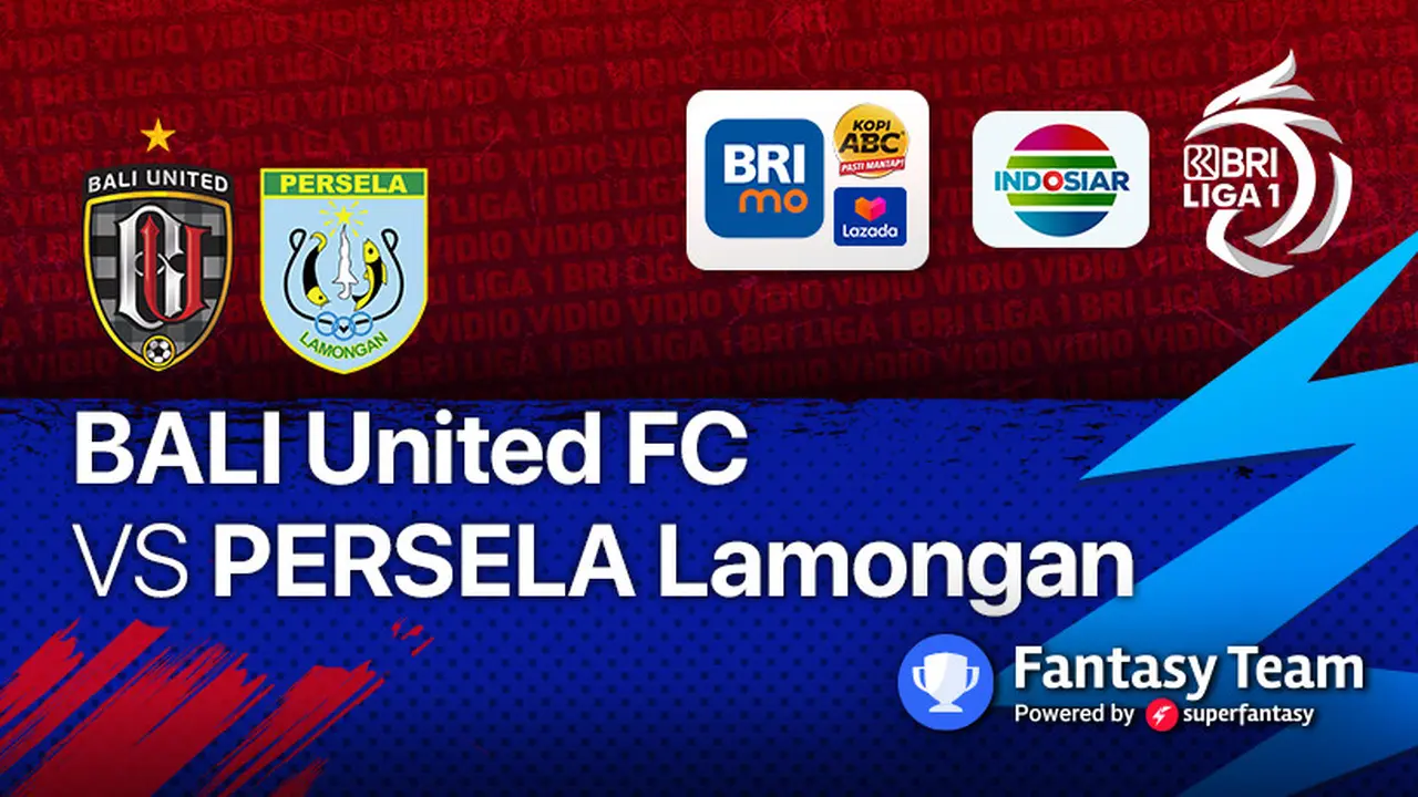 Jadwal pertandingan BRI Liga 1 pekan ke-12 : Bali United vs Persela Lamongan