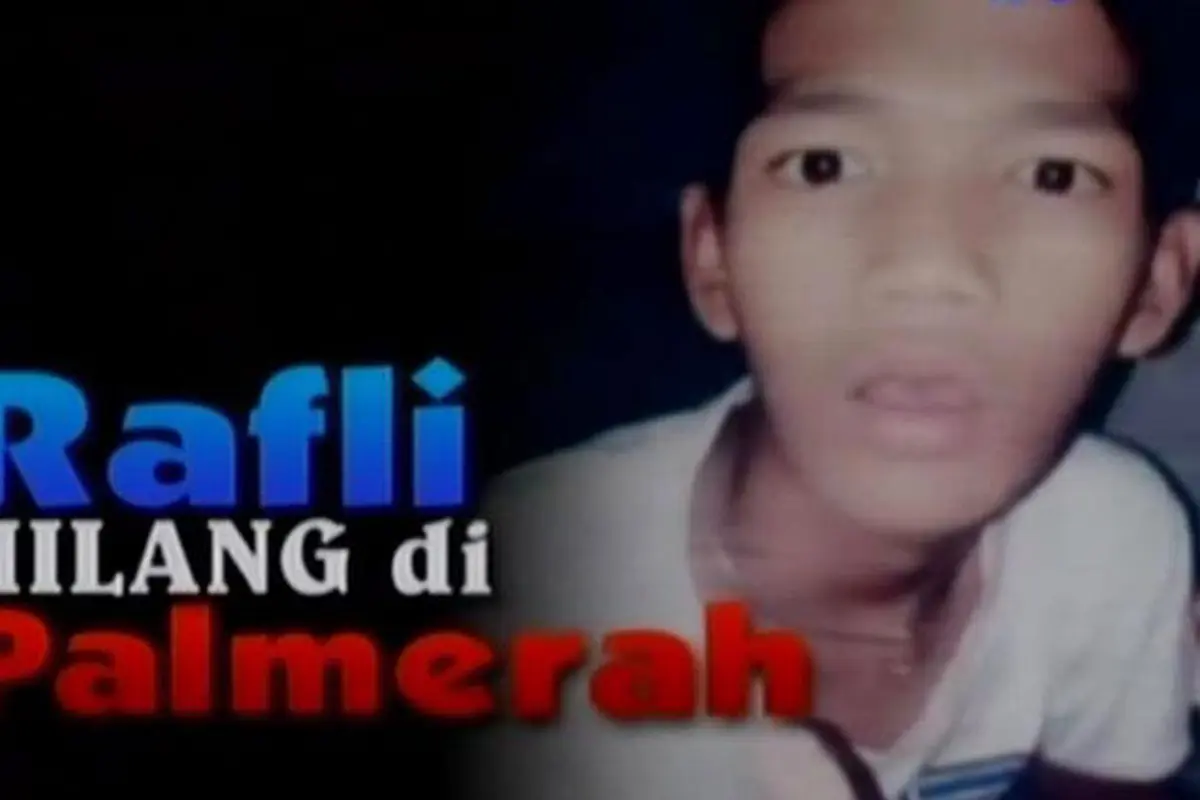 Info Orang Hilang: Rafli Hilang di Palmerah
