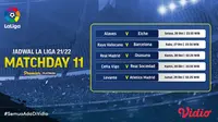 Jadwal dan Live Streaming La Liga Spanyol 2021/2022 Matchday 11 di Vidio. (Sumber : dok. vidio.com)