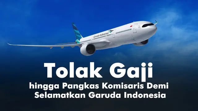 Peter F Gontha, Anggota Dewan Komisaris meminta Dewan Komisaris PT Garuda Indonesia menghentikan pembayaran gaji bagi Anggota Dewan Komisaris.