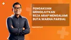 Pengakuan mengejutkan Reza Arap mengalami buta warna parsial di News Flash Showbiz Liputan6.com.