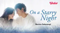 Drama Jepang On A Starry Night (Dok. Vidio)