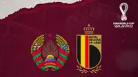 Kualifikasi Piala Dunia - Belarusia Vs Belgia (Bola.com/Adreanus Titus)