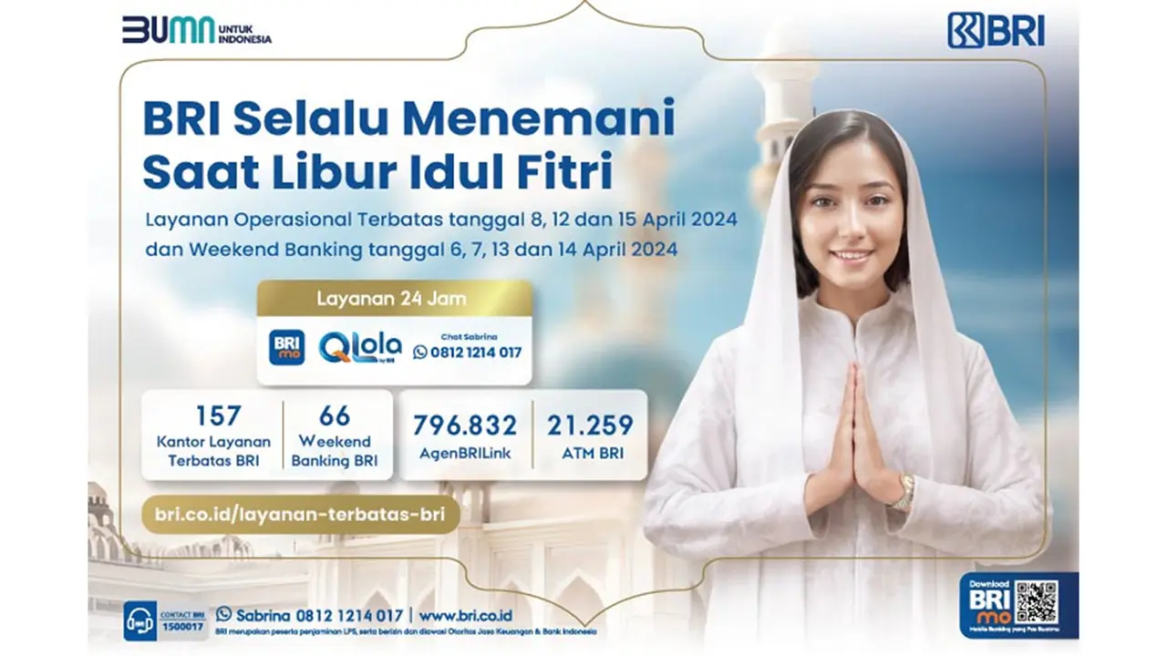 BRI Selalu Menemani Saat Libur Idul Fitri