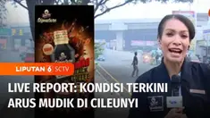 Untuk mengetahui bagaimana situasi arus mudik di jalur selatan sudah ada rekan Yuliana Fonataba, dan juru kamera Anindika Pribadi di Cileunyi, Kabupaten, Bandung, Jawa Barat.