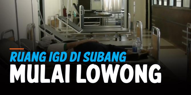 VIDEO: Ruang IGD RSUD Subang untuk Pasien Covid-19 Mulai Lowong