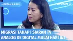 Sabtu, 30 April 2022, Pemerintah menghentikan siaran TV analog tahap pertama. Setelah itu, siaran TV akan diganti ke siaran TV digital. Simak penjelasan kenapa kita harus beralih ke siaran digital.