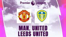 Liga Inggris - Manchester United Vs Leeds United (Bola.com/Adreanus Titus)