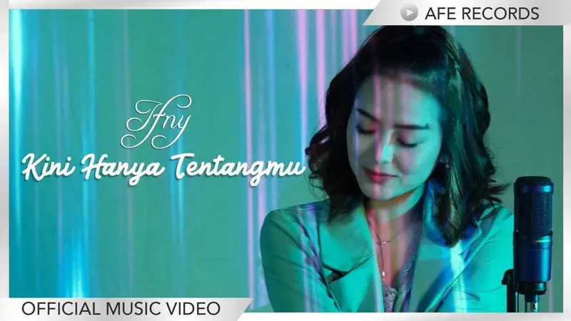 Lirik Lagu Ifny - Kini Hanya Tentangmu