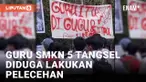 Ratusan Siswa SMKN 5 Tangsel Demo Dugaan Aksi Pelecehan