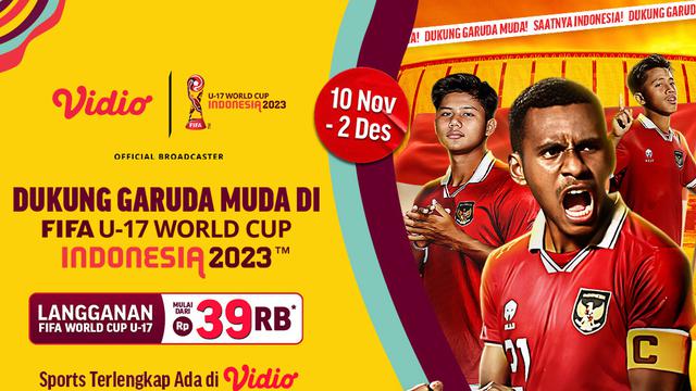 Cara Nonton Piala Dunia U-17 2023 Indonesia di Vidio