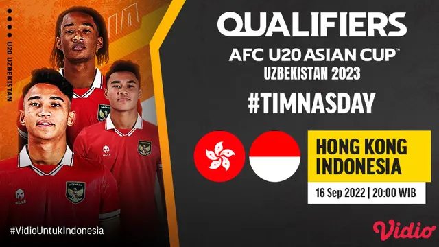 Nonton Link Live Streaming Timnas Indonesia Vs Hongkong Kualifikasi Piala AFC U-20 di Vidio