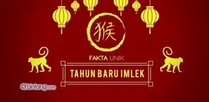 Fakta Unik Tahun Baru Imlek