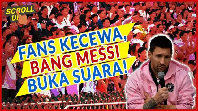 Berita Video, tanggapan Lionel Messi atas kekecewaan para fans di Hong Kong