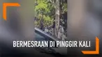 Siapa sangka, saat sedang asik-asiknya bermesraan pasangan ini justru mengalami kejadian tak terduga. Secara tak sengaja keduanya kehilangan keseimbangan dan jatuh ke kali.