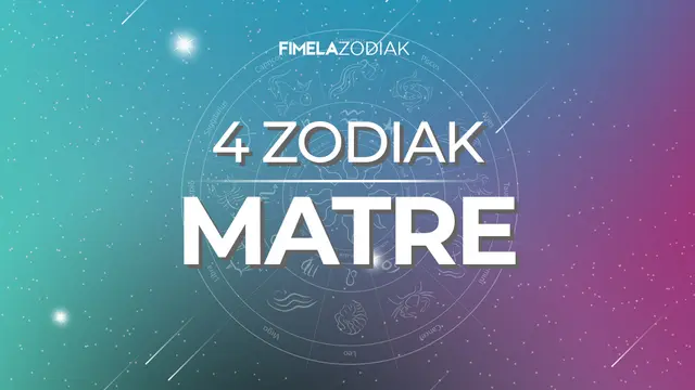 4 Zodiak Ini Katanya Matre, Benarkah?