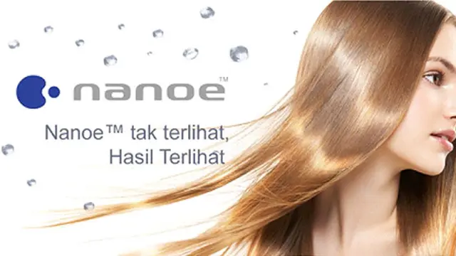 eknologi Nanoe™ pada produk kecantikan.