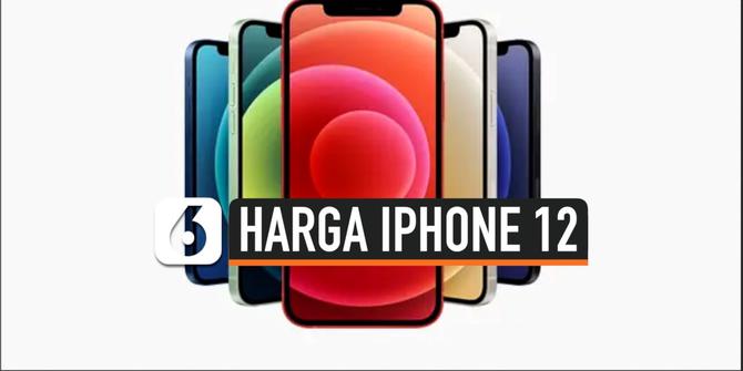 VIDEO: Update Harga iPhone 12, 11 dan SE di Akhir November 2020