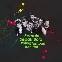 Bermain baik dan bagus di lapangan hijau mungkin sudah biasa bagi para atlet sepak bola, namun bermain baik, bagus dan memiliki wajah yang sangat tampan dan rupawan jarang kita temukan di lapangan hijau. Berikut 7 Pemain Sepak bola paling tampan dan ...