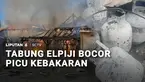 Tidak hanya kesengajaan, kebocoran tabung gas juga kembali membuat kebakaran hebat di sejumlah lokasi. Mulai rumah tinggal, hingga tempat penampungan barang bekas yang sekaligus jadi bengkel las.