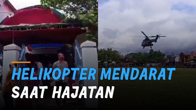 Beredar video helikopter mendarat saat hajatan sedang berlangsung.