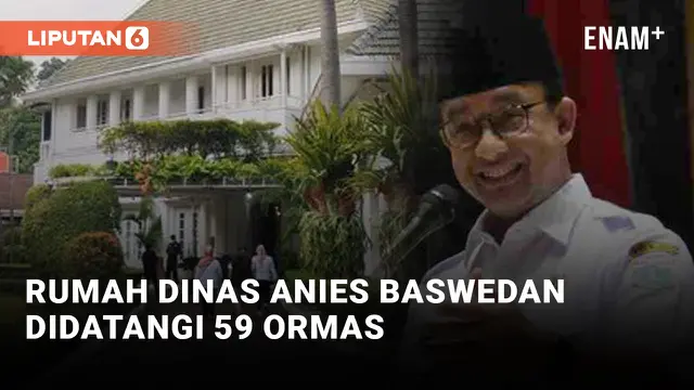 59 Ormas Datangi Rumah Dinas Anies Baswedan