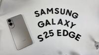 Galaxy S25 Edge (Liputan6.com/ Agustin Setyo Wardani)
