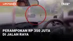 Perampokan di Jalan Raya