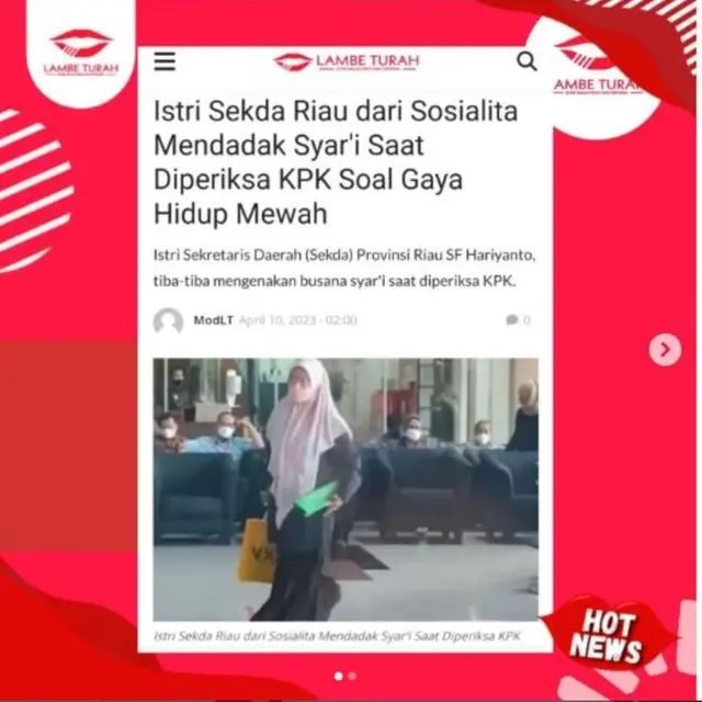 Istri Pejabat Mendadak Tampil Syari Saat Dipanggil KPK, Terbaru Istri Sekda Riau